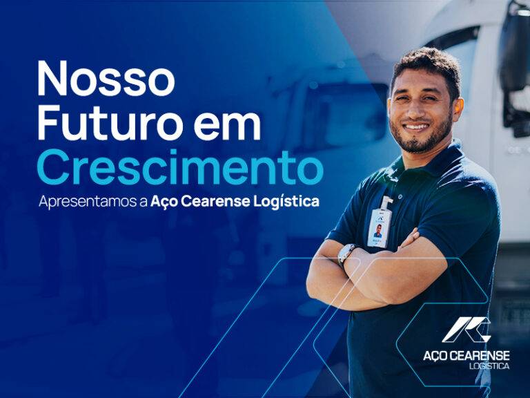 Aço Cearense Logística: nova empresa do Grupo Aço Cearense oferece um novo serviço para o cliente