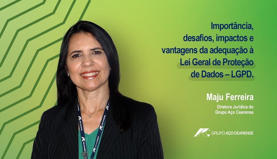 Importância, desafios, impactos e vantagens da adequação à Lei Geral de Proteção de Dados – LGPD