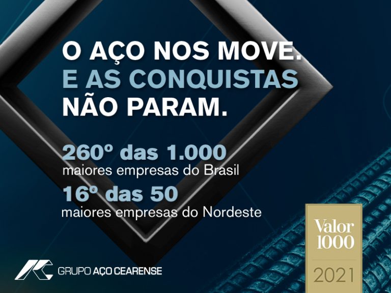 Grupo Aço Cearense figura entre as maiores empresas do Brasil pelo anuário Valor 1000