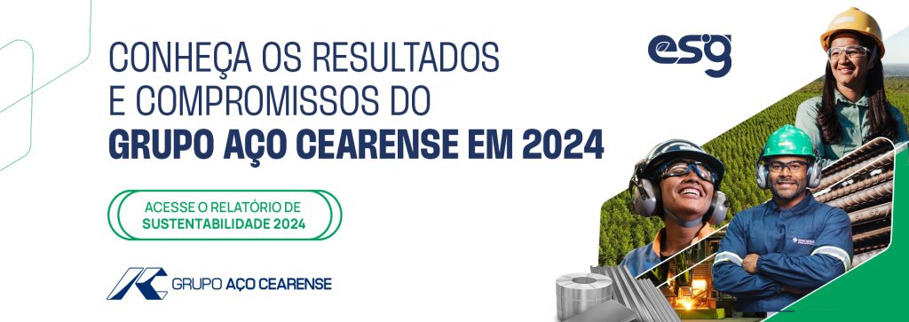 Grupo Aço Cearense lança Relatório de Sustentabilidade 2024.