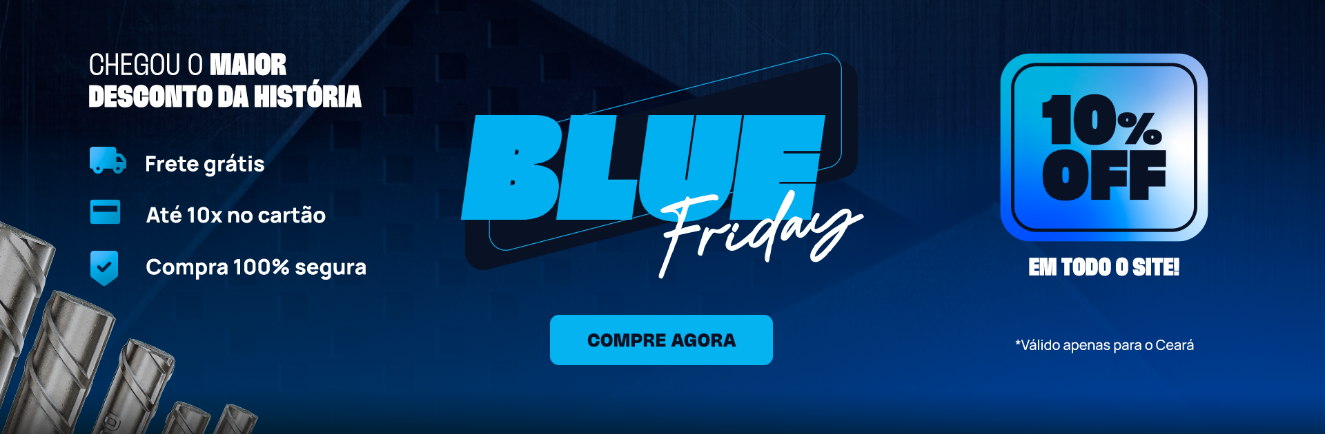 Aço Cearense lança a Blue Friday com as melhores condições do ano na loja virtual